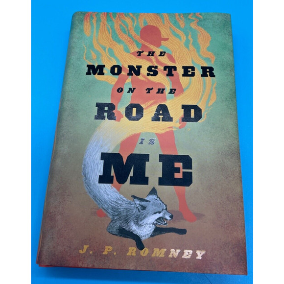 The Monster on the Road Is Me by J. P. Romney (2016, Hardcover) NEW - Picture 1 of 5